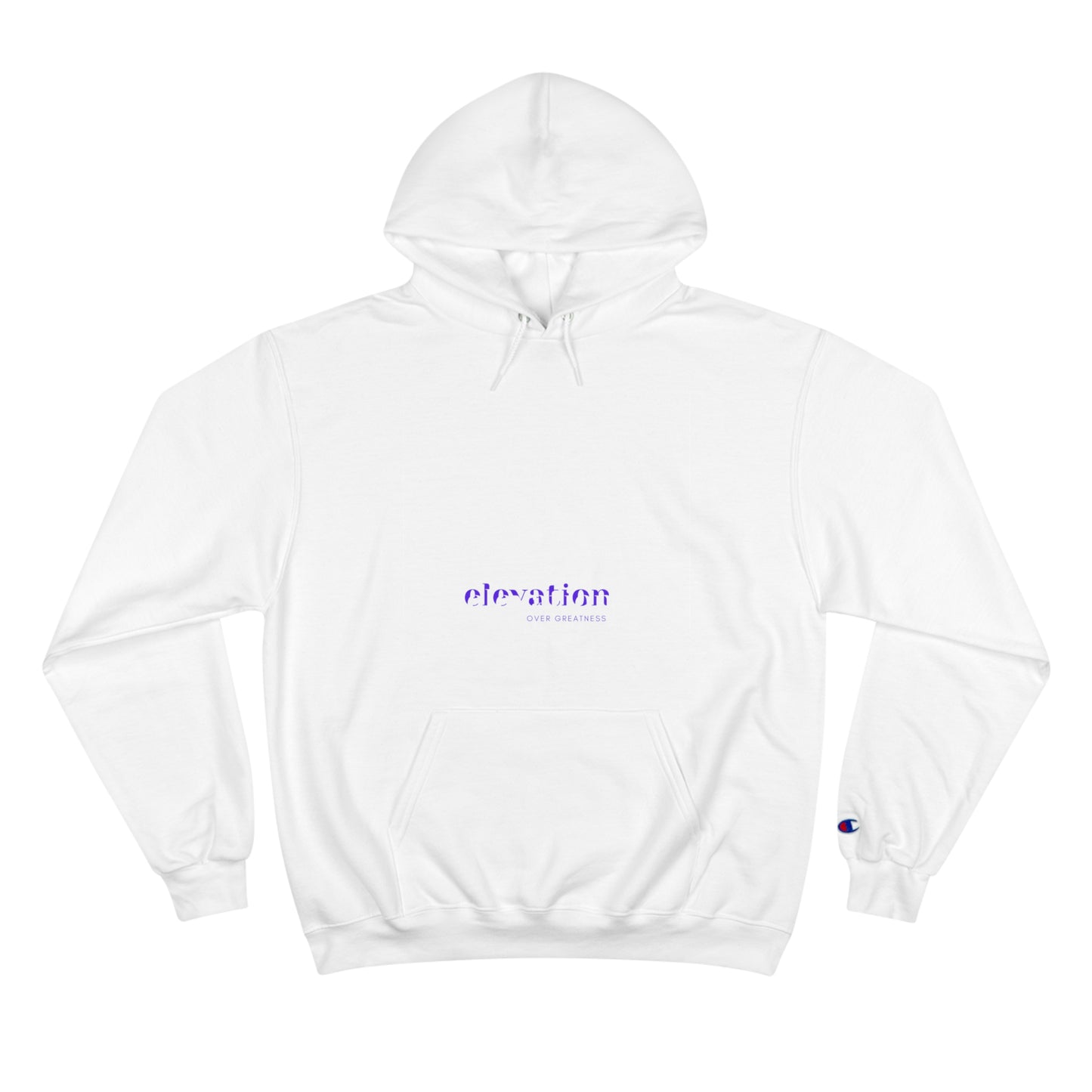 Copy of Elevation Over Greatness (Champion) Hoodie